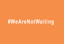 #wearenotwaiting